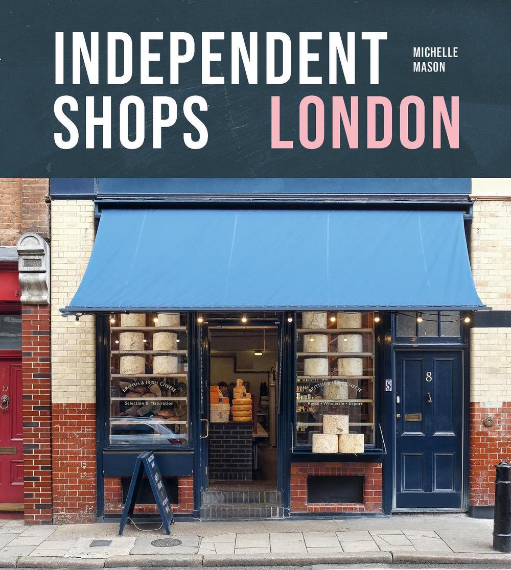 Independent Shops London, 9781914902215