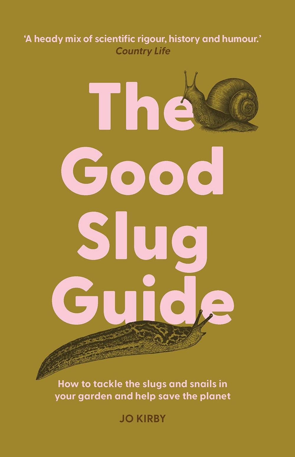 The Good Slug Guide, 9781914902253