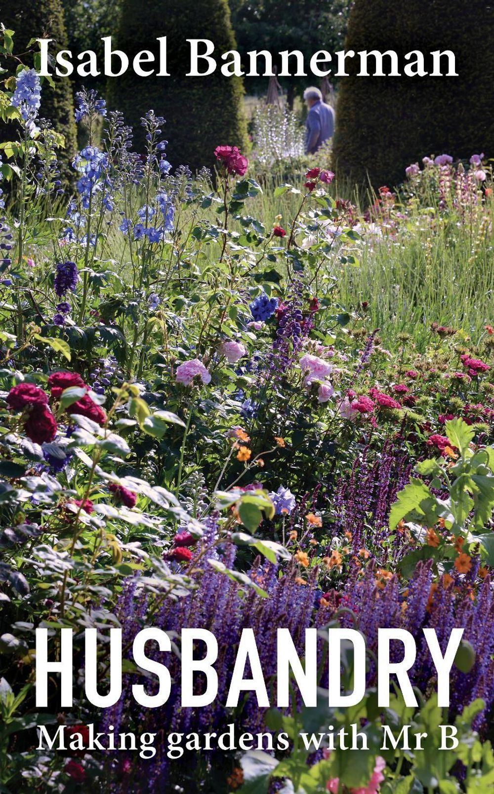 Husbandry by Isabel Bannerman - ISBN: 9781914902949