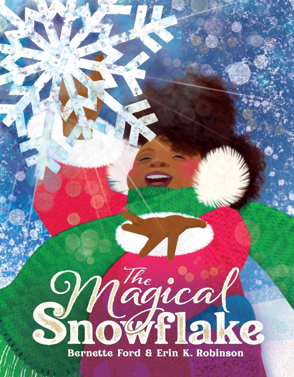 The Magical Snowflake by Bernette Ford - ISBN: 9781914912221