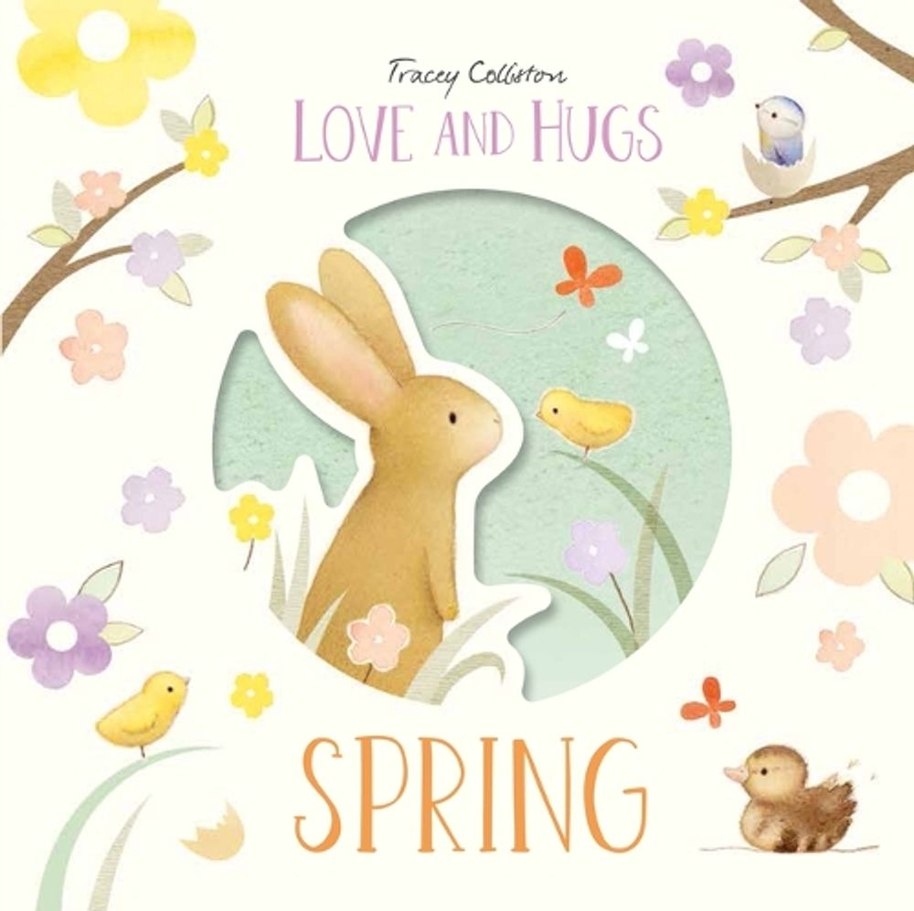 Love and Hugs: Spring by Tracey Colliston - ISBN: 9781914912320