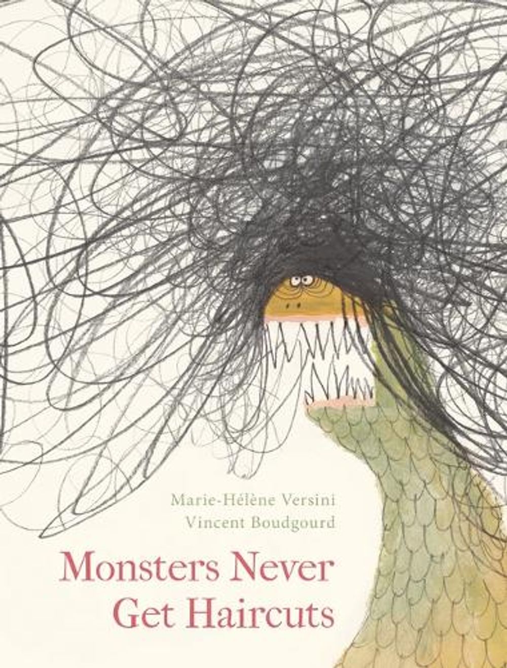 Monsters Never Get Haircuts by Marie-Helene Versini - ISBN: 9781914912733