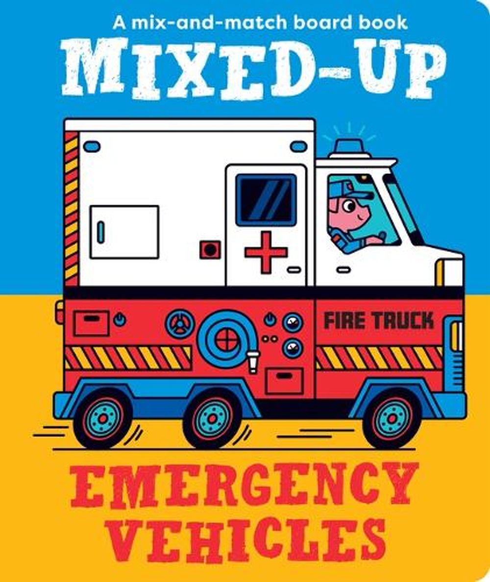 Mixed-Up Emergency Vehicles by Spencer Wilson - ISBN: 9781914912764