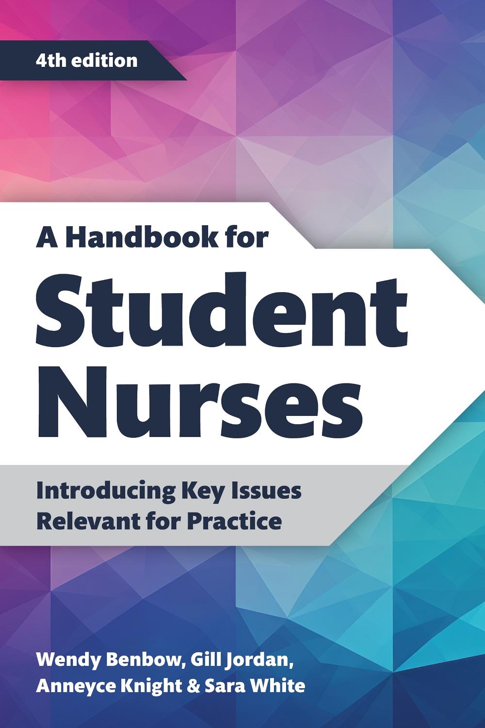 A Handbook for Student Nurses, fourth edition, 9781914962141