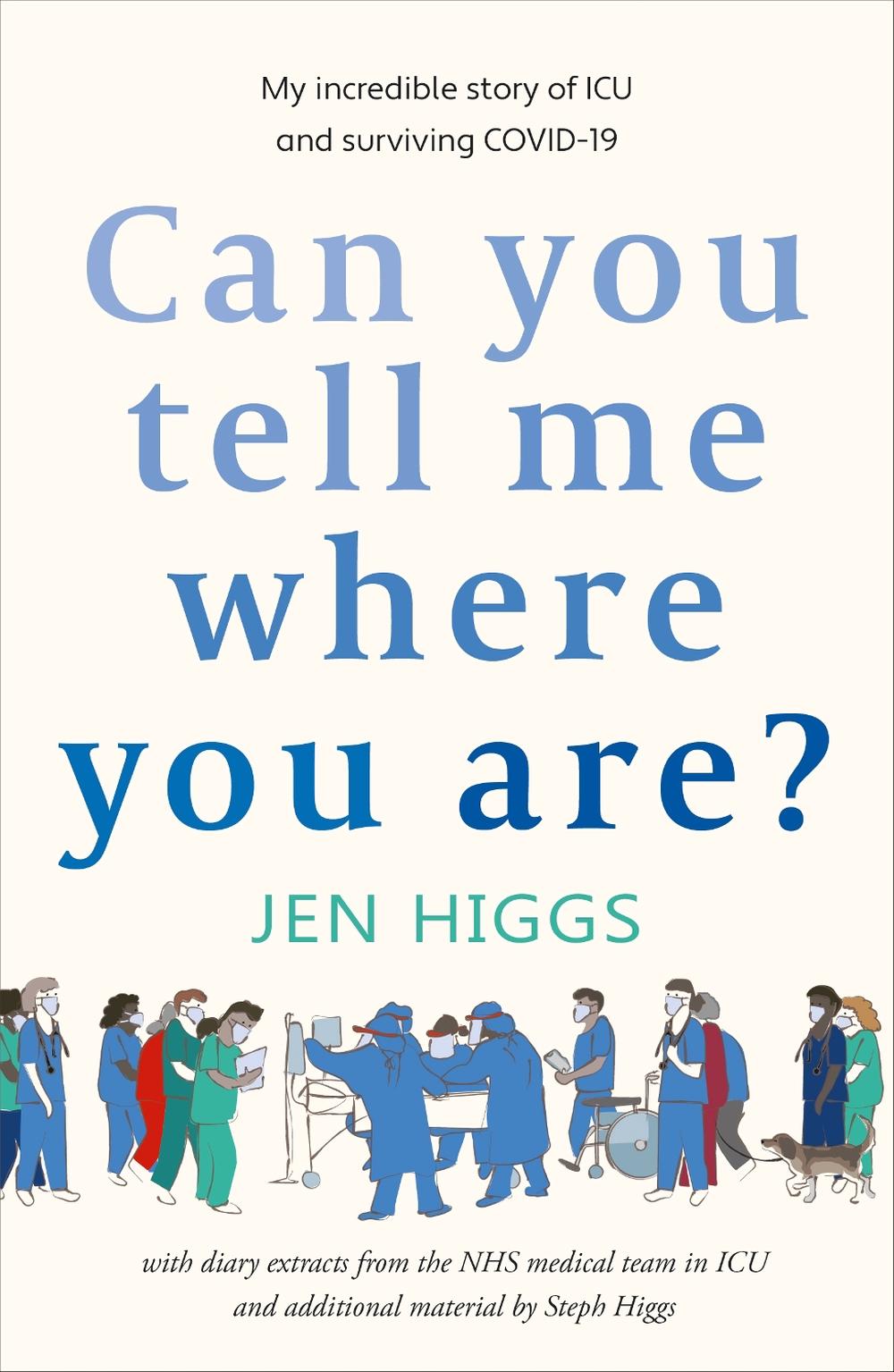 Can You Tell Me Where You Are?, 9781915067692