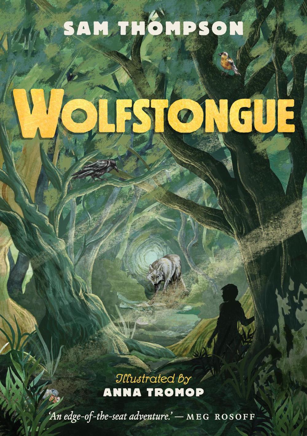 Wolfstongue: "A modern classic" – The Times, 9781915071002