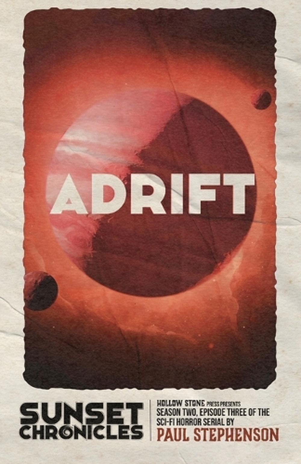 Adrift by Paul Stephenson - ISBN: 9781915093240