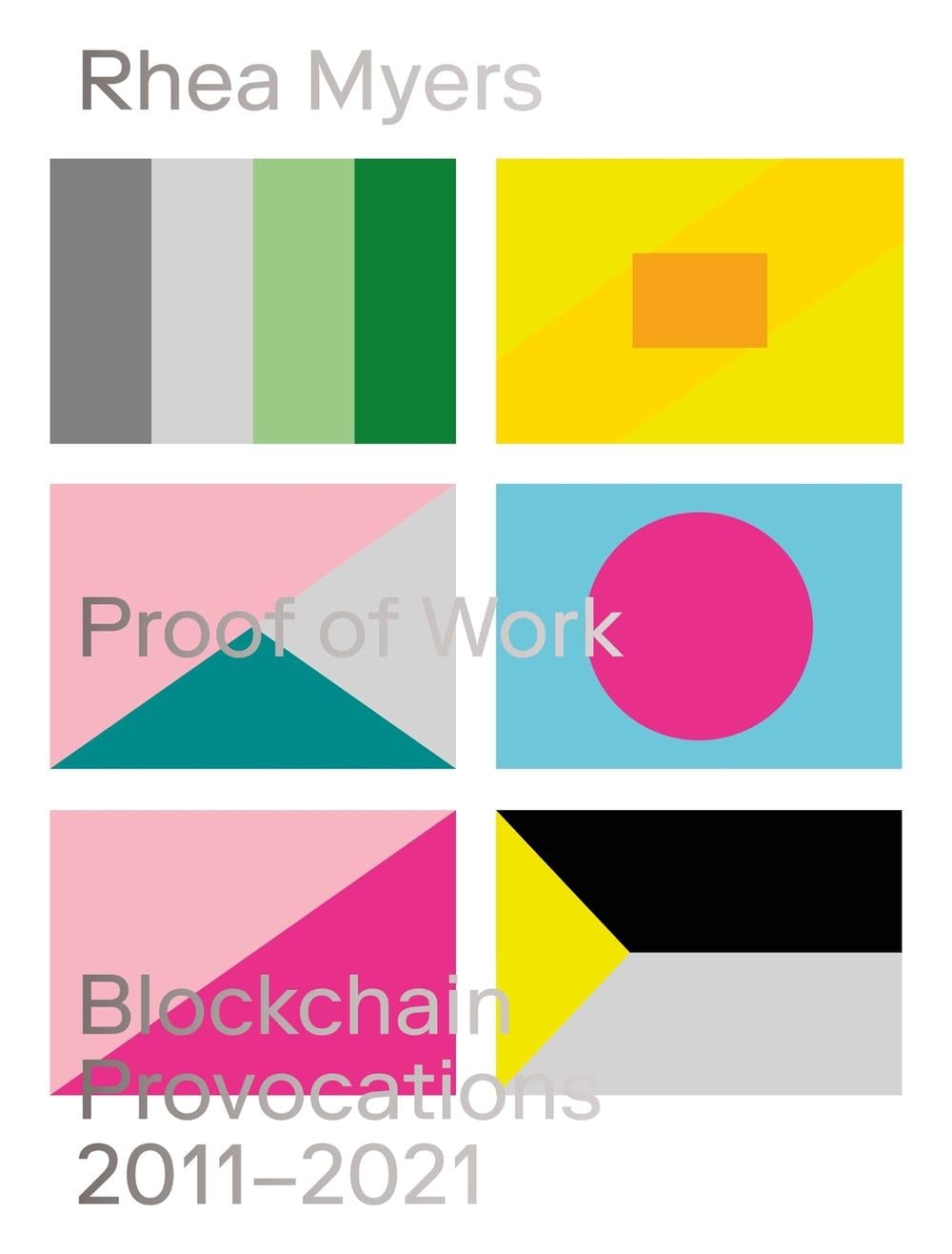 Proof of Work by Rhea Myers - ISBN: 9781915103048