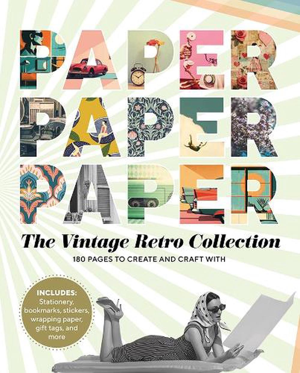 Paper Paper Paper: The Vintage Retro Collection, 9781915191113