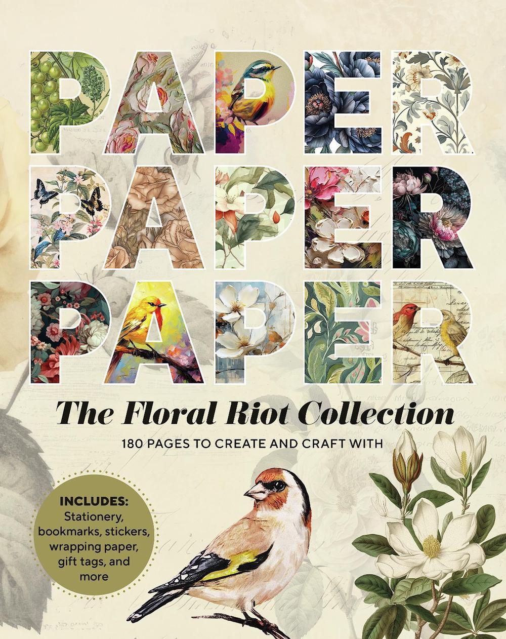 Paper Paper Paper: The Floral Riot Collection, 9781915191144