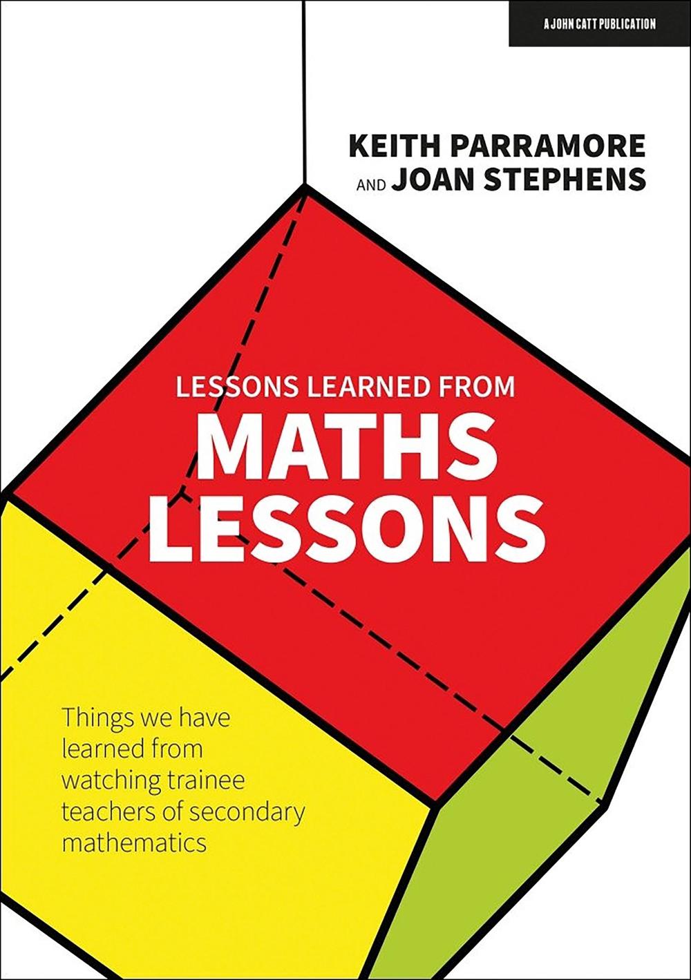 Lessons learned from maths lessons, 9781915261175