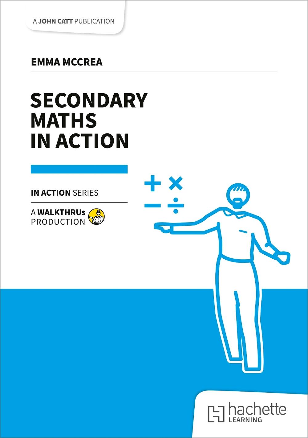 Secondary Maths in Action by Emma McCrea - ISBN: 9781915261908