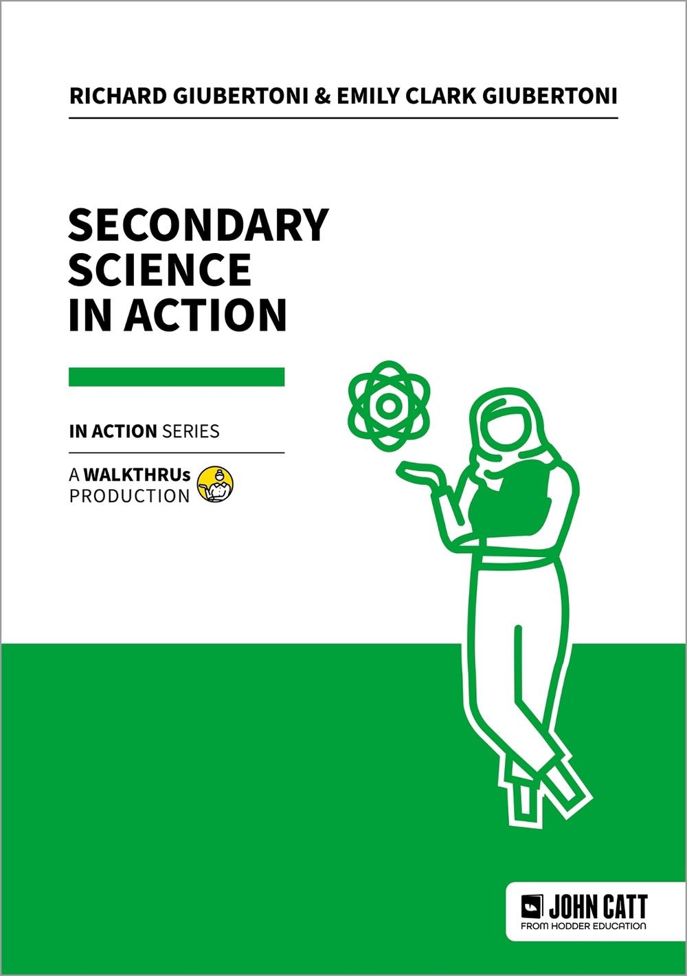 Secondary Science in Action, 9781915261922