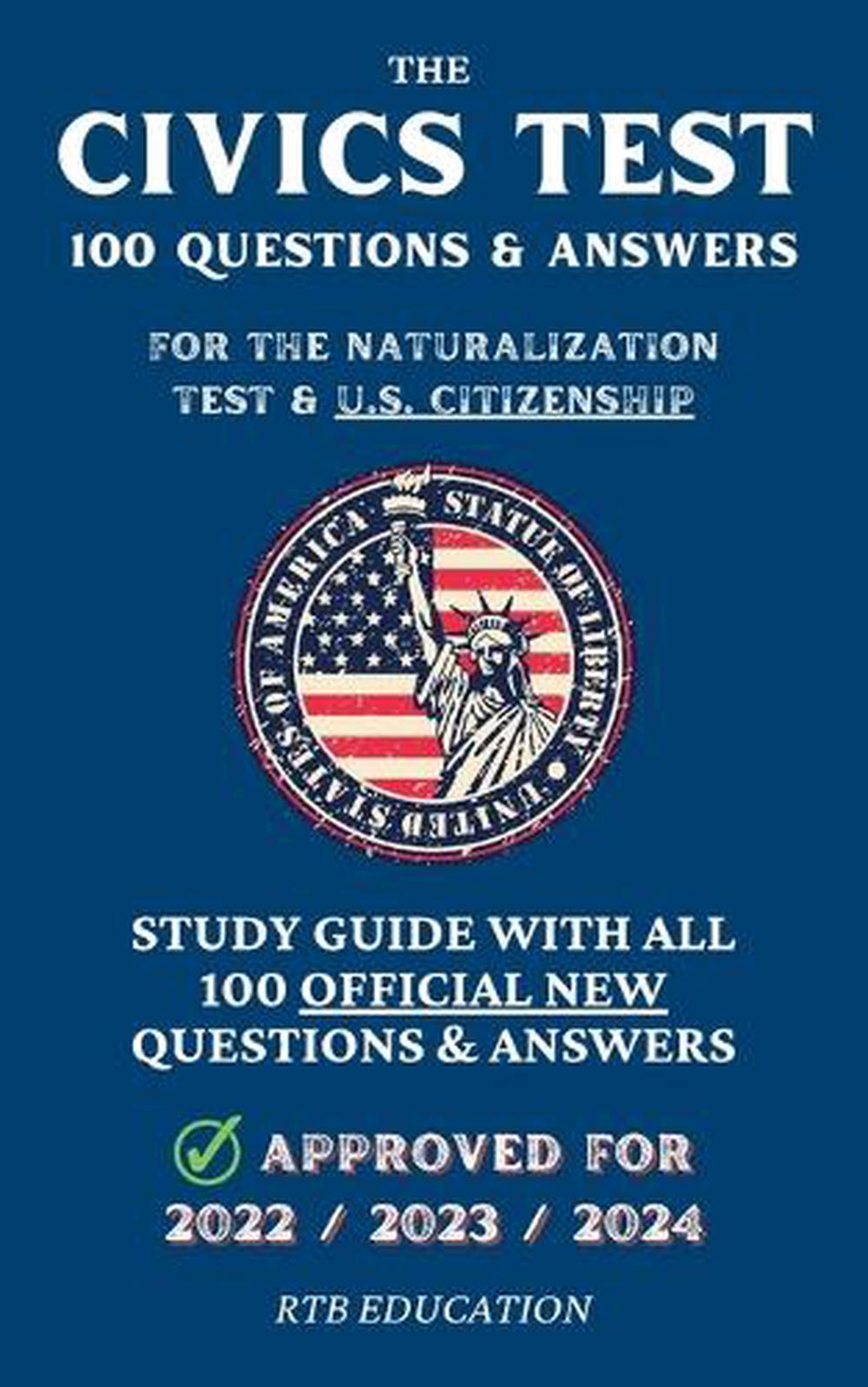 the-civics-test-100-questions-answers-for-the-naturalization-test