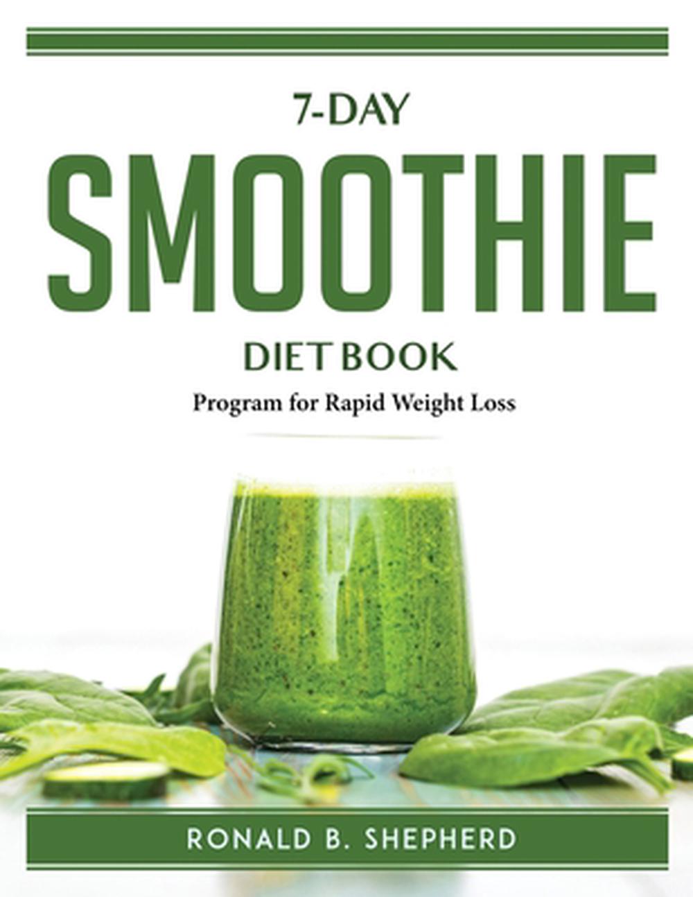 7-day Smoothie Diet Book by Ronald B. Shepherd, Paperback ...