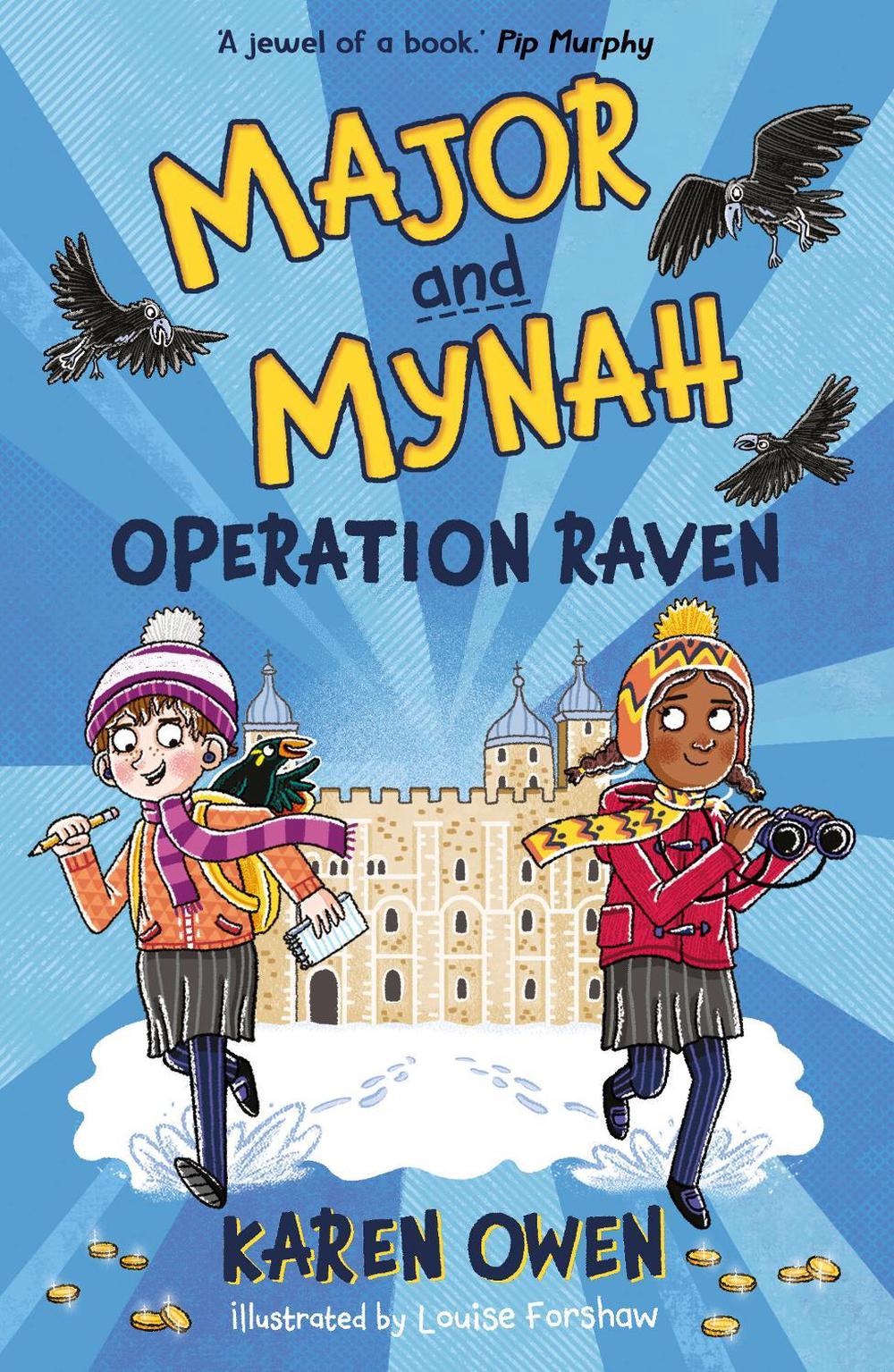 Major and Mynah: Operation Raven by Karen Owen - ISBN: 9781915444035