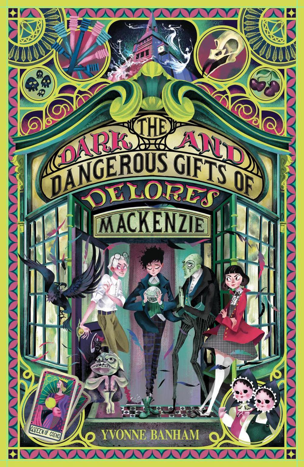 The Dark and Dangerous Gifts of Delores Mackenzie by Yvonne Banham - ISBN: 9781915444073