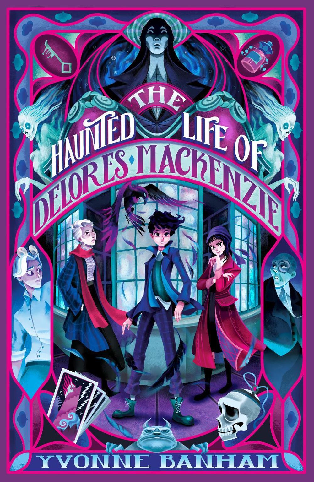 The Haunted Life of Delores Mackenzie by Yvonne Banham - ISBN: 9781915444660