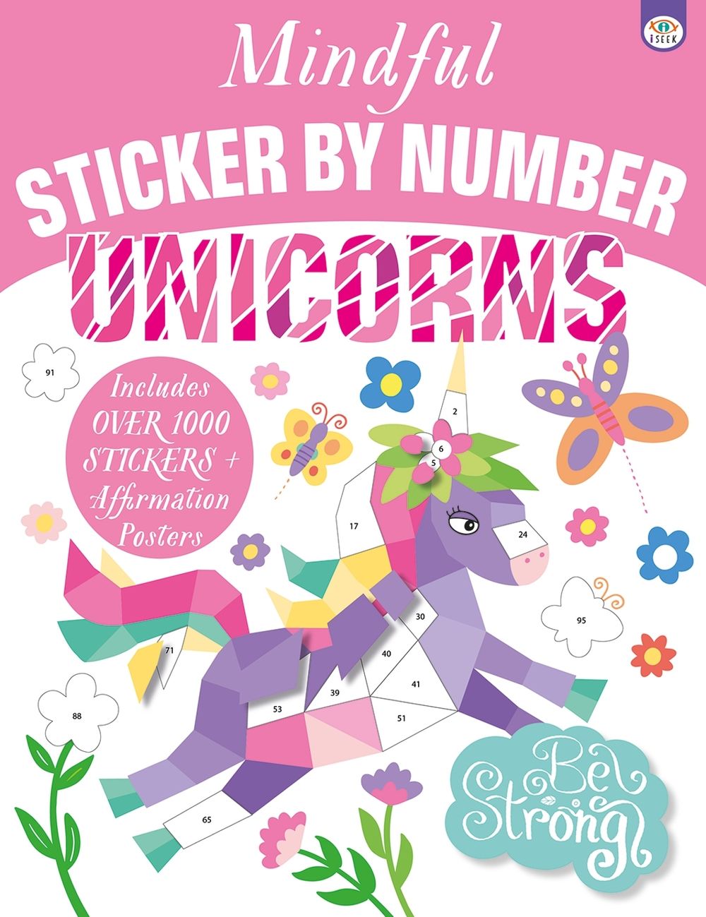 Mindful Sticker by Number Unicorns by Eve Robertson - ISBN: 9781915458025
