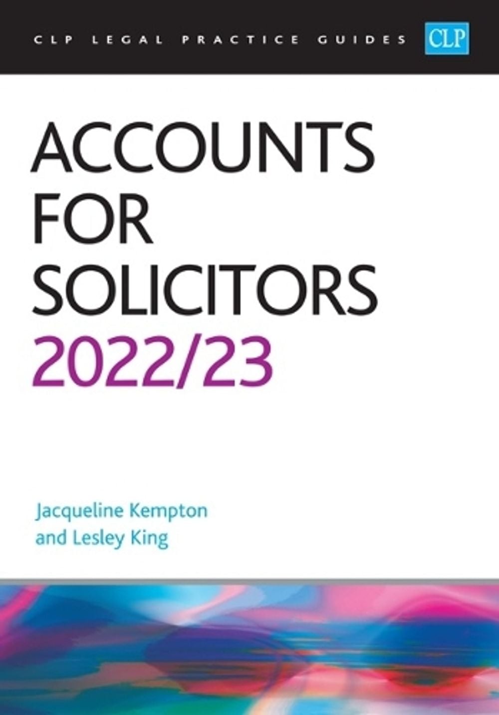Accounts for Solicitors 2022/2023 by King - ISBN: 9781915469021