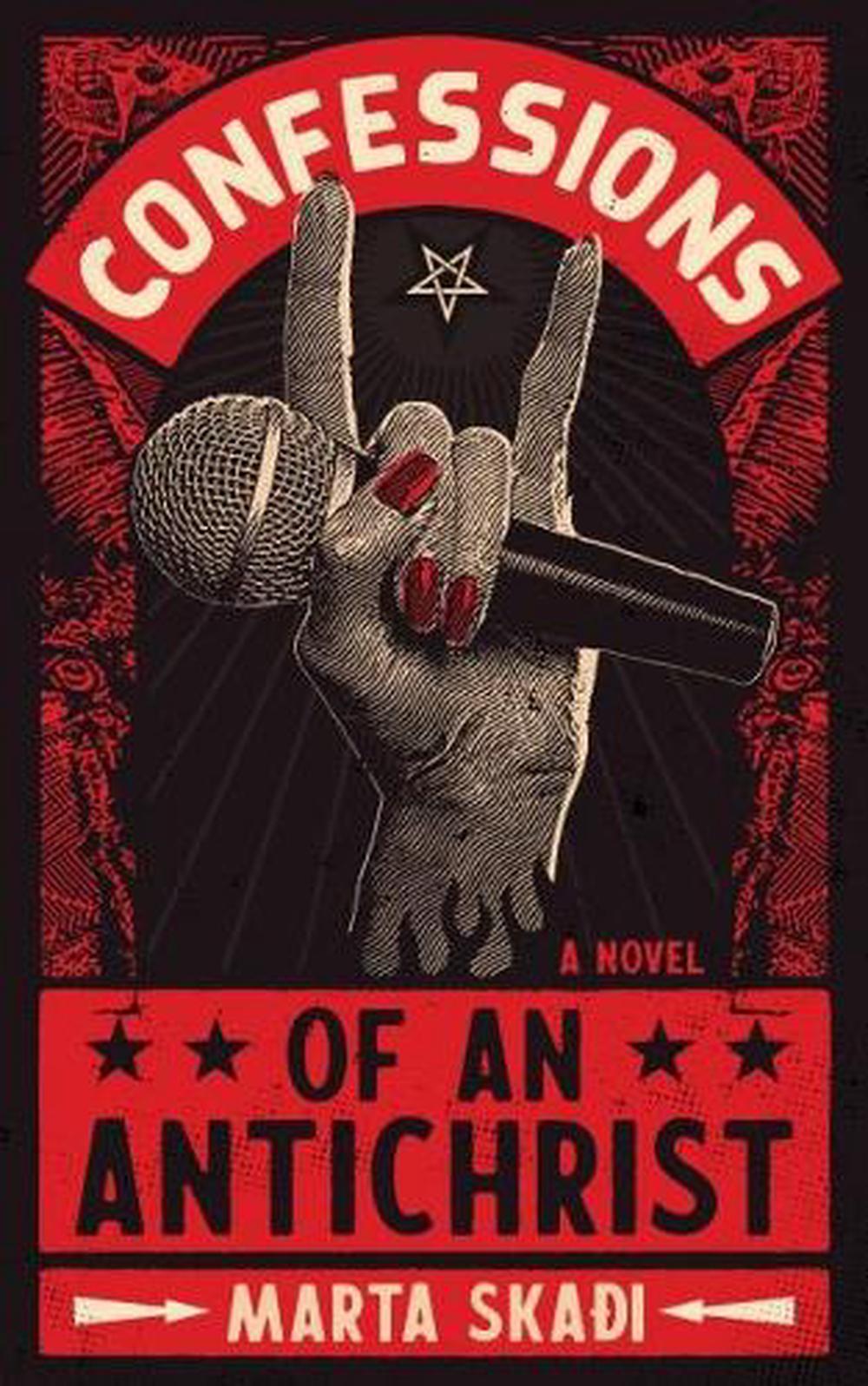 Confessions of an Antichrist by Marta Skaði - ISBN: 9781915523075
