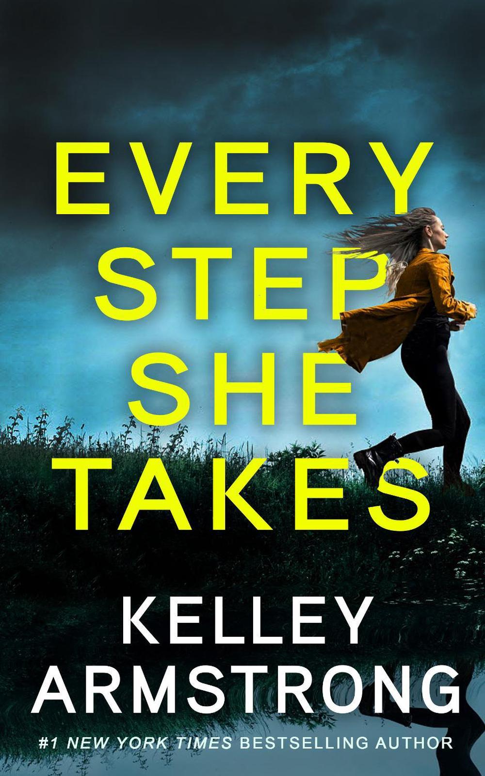 Every Step She Takes by Kelley Armstrong - ISBN: 9781915523426