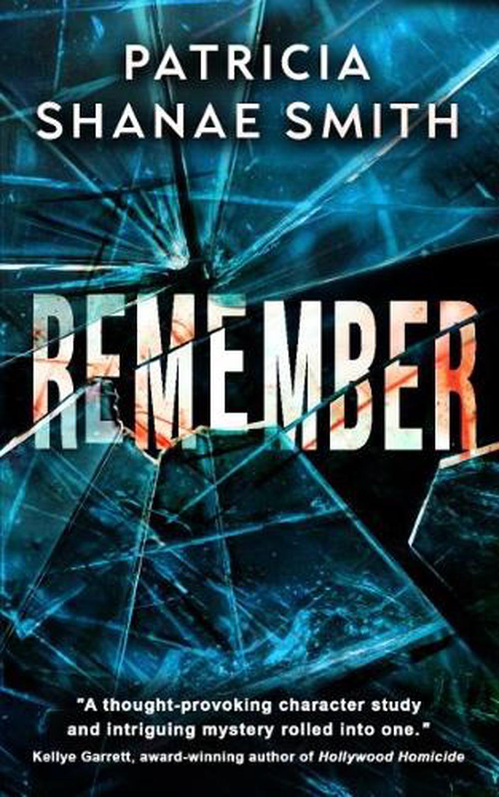 Remember by Patricia Smith - ISBN: 9781915523822