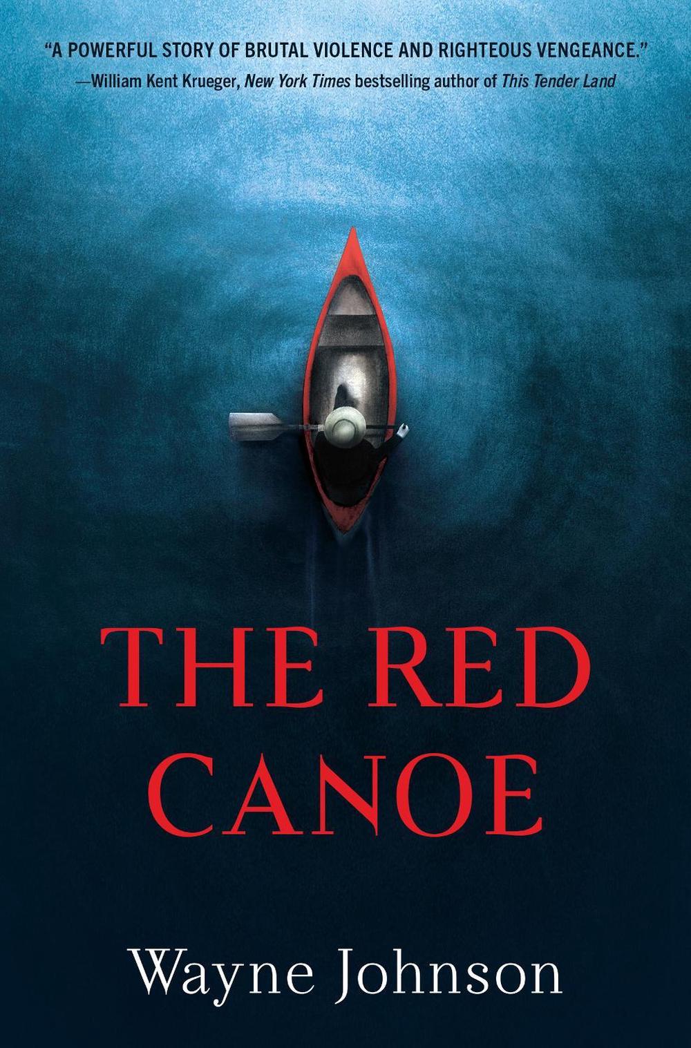 The Red Canoe by Wayne Johnson - ISBN: 9781915523907