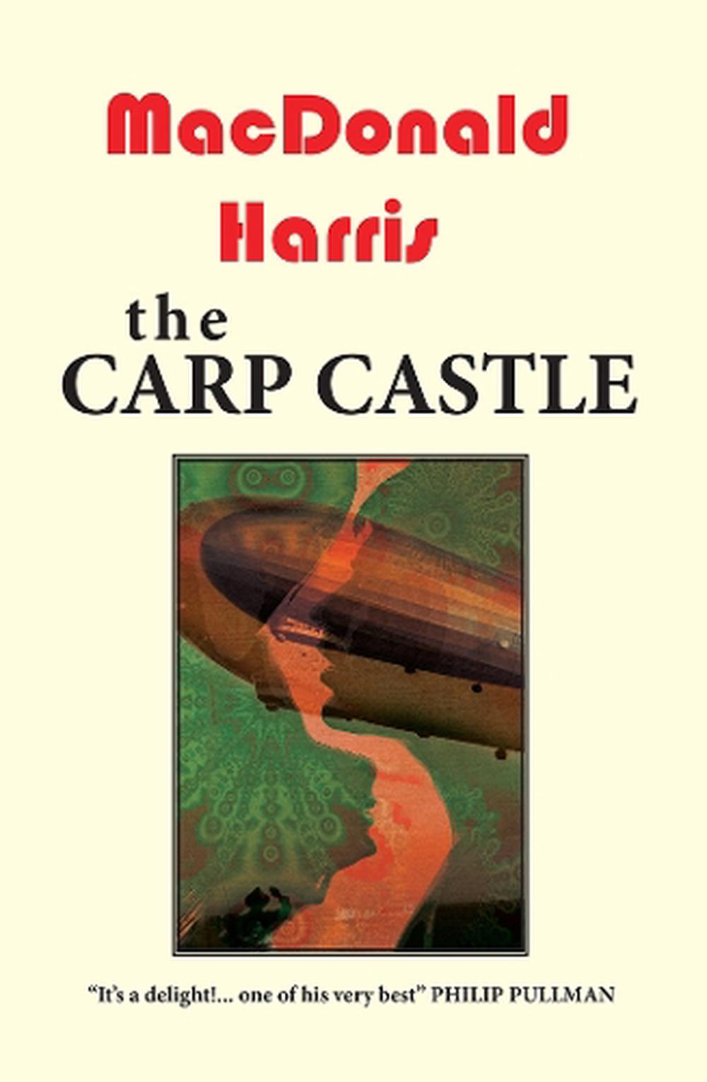 The Carp Castle by MacDonald Harris - ISBN: 9781915530998