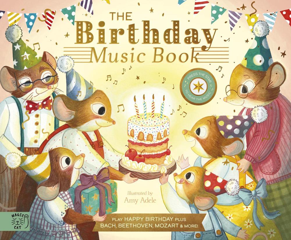 The Birthday Music Book, 9781915569608