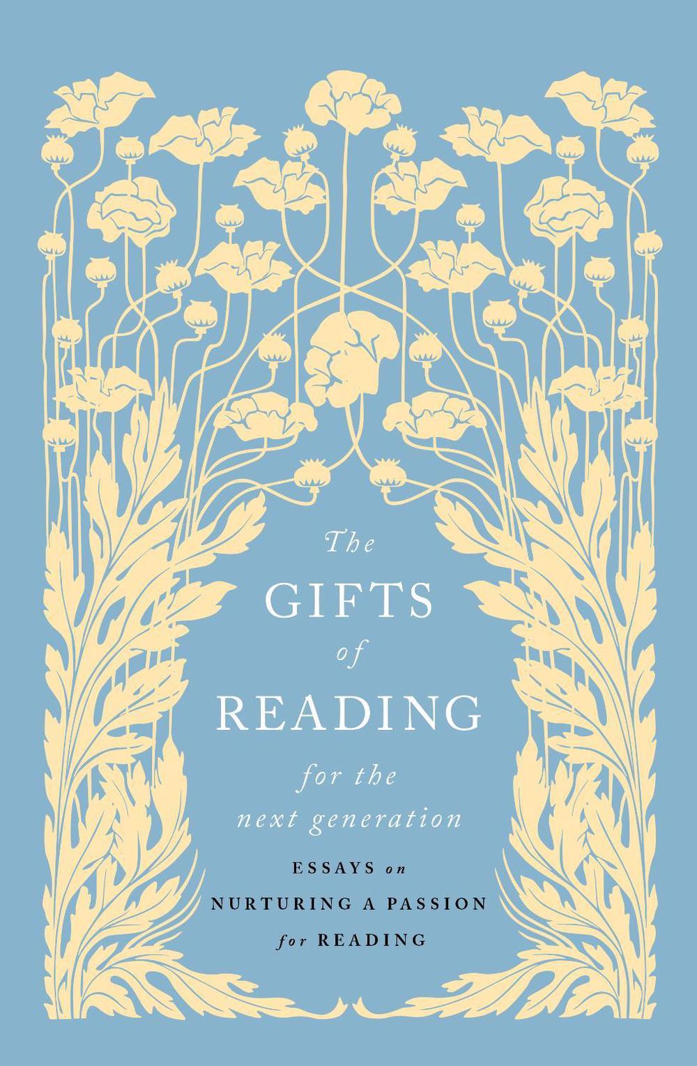 The Gifts of Reading for the Next Generation, 9781915590824