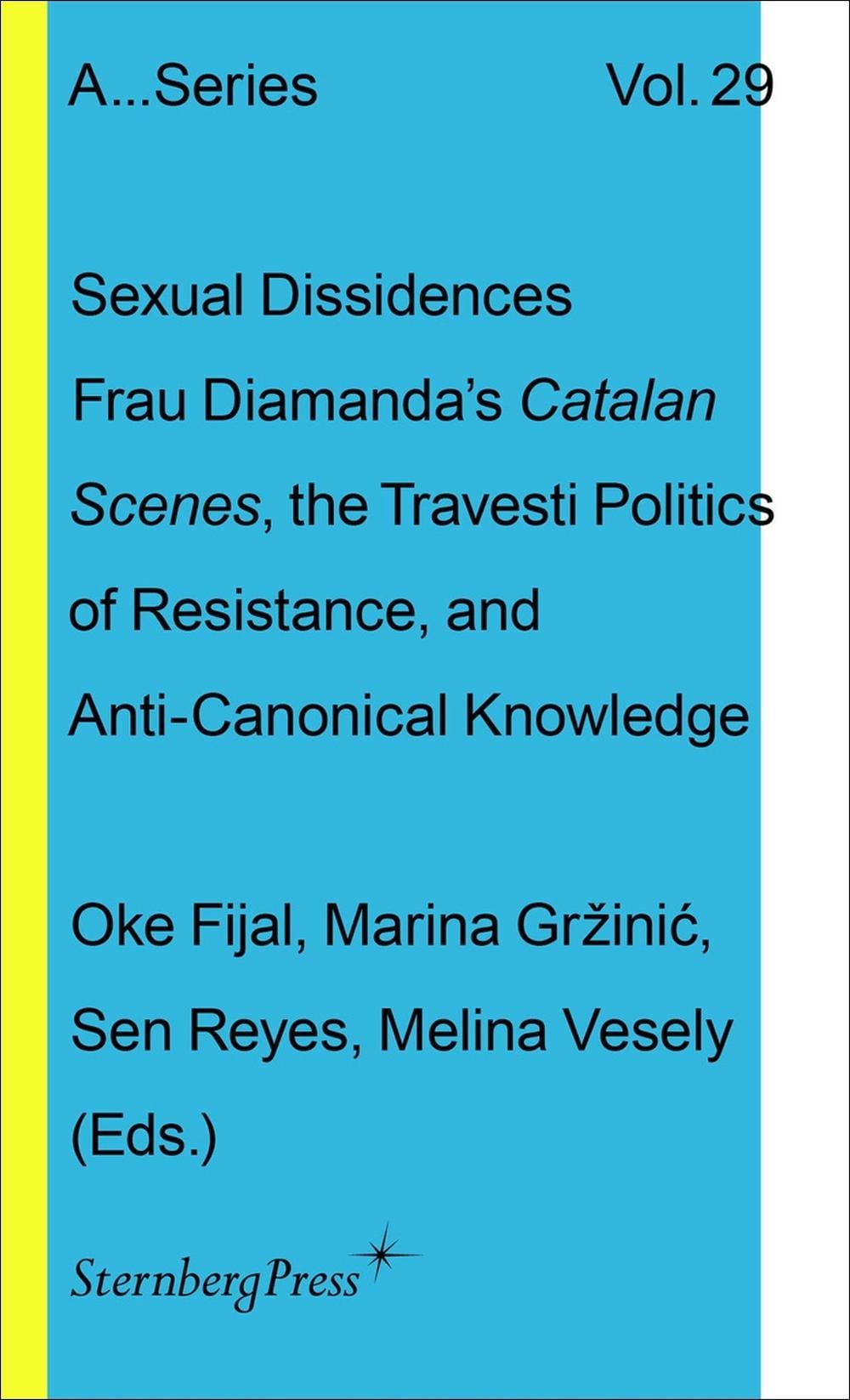 Sexual Dissidences by Oke Fijal - ISBN: 9781915609786