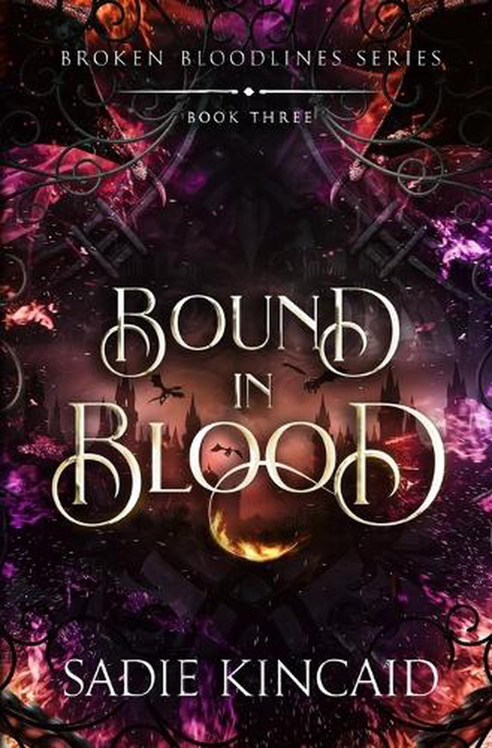 Bound in Blood by Sadie Kincaid - ISBN: 9781915663399