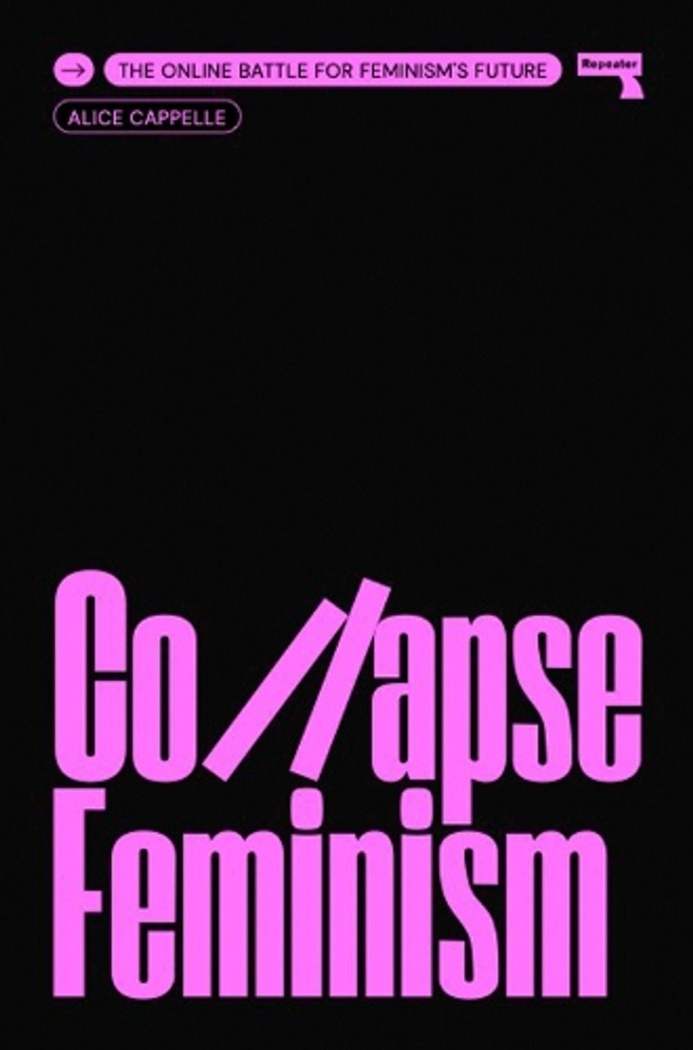 Collapse Feminism by Alice Cappelle - ISBN: 9781915672018