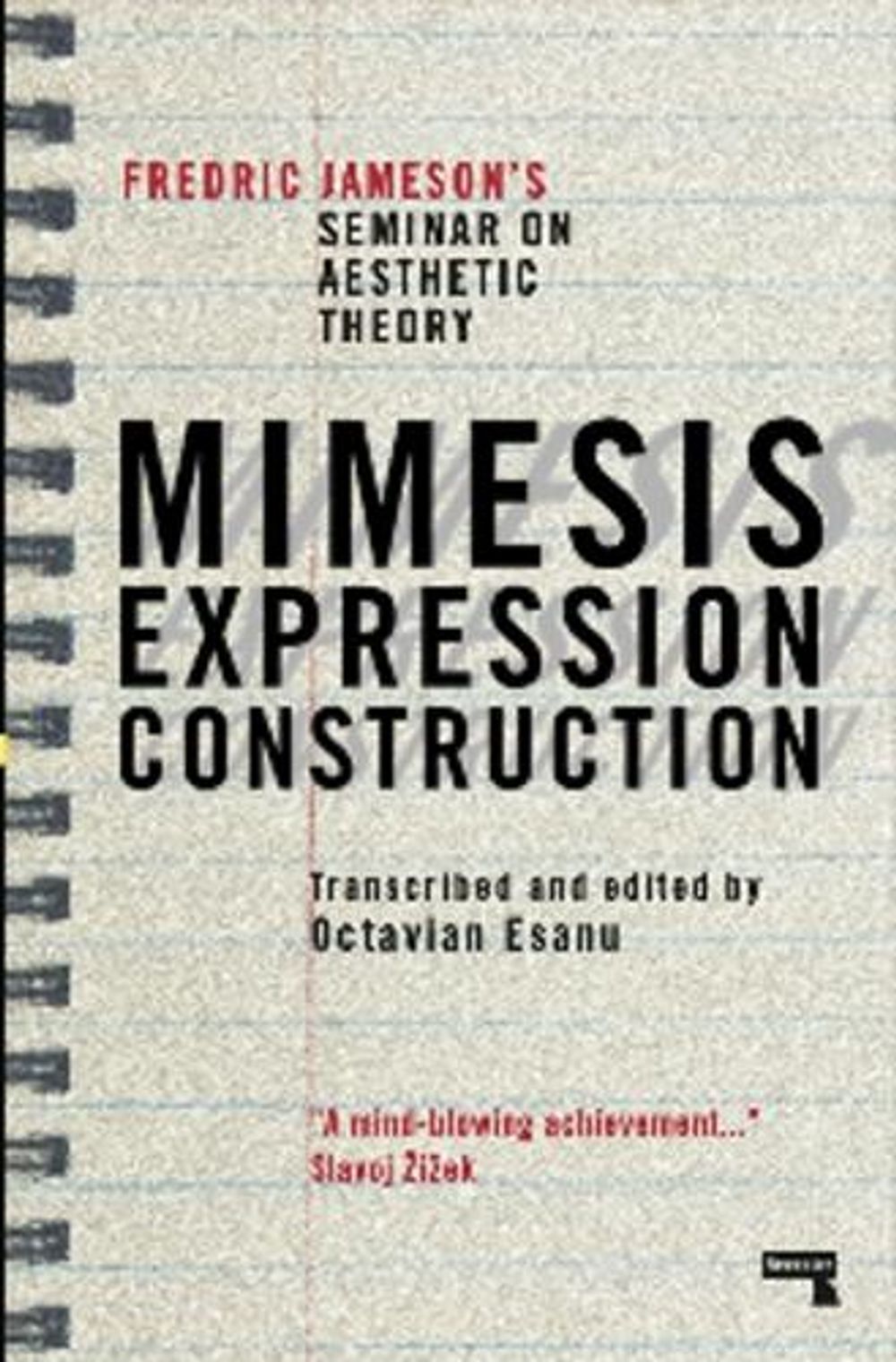 Mimesis, Expression, Construction by Fredric Jameson - ISBN: 9781915672162