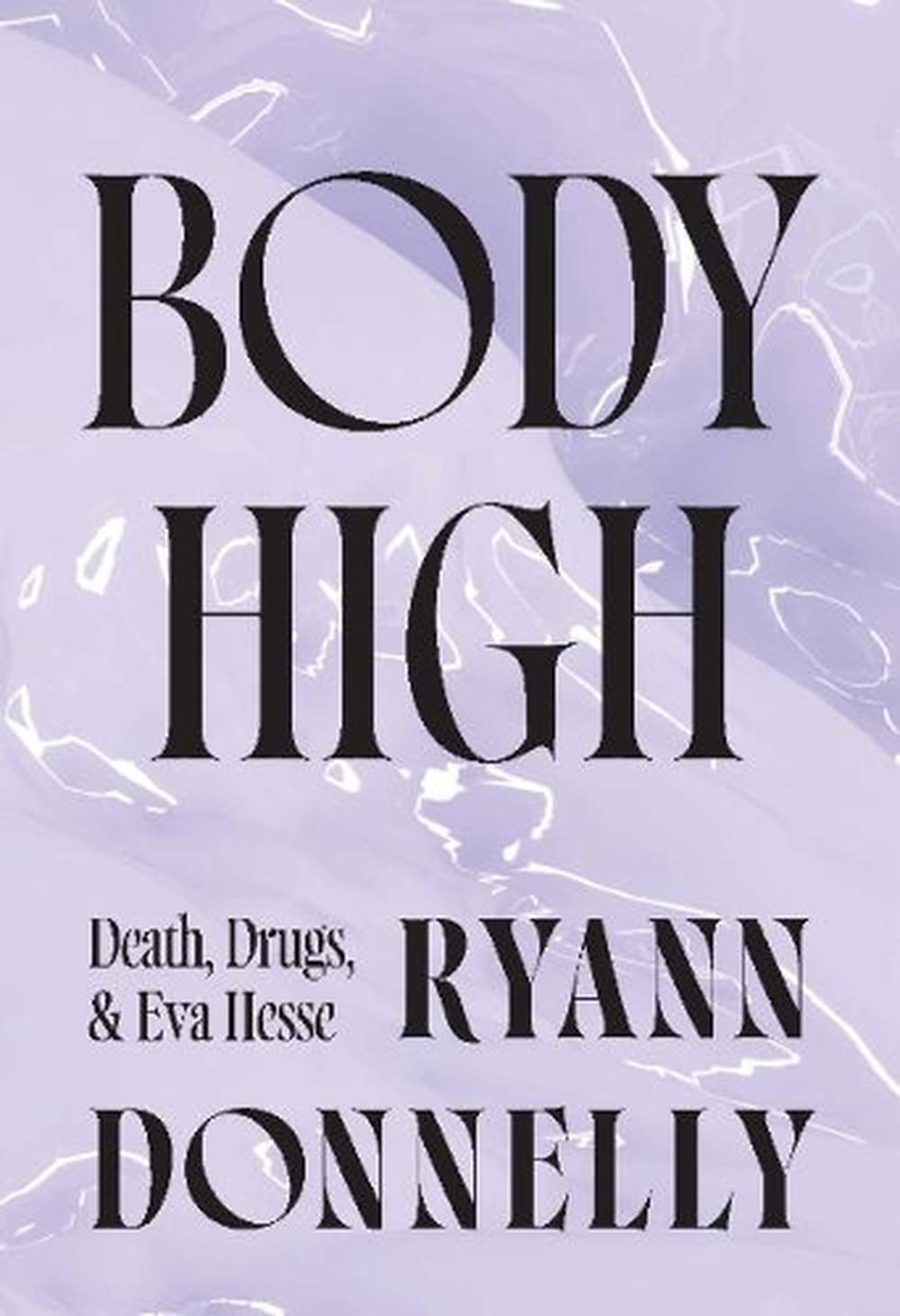 Body High by Ryann Donnelly - ISBN: 9781915672872