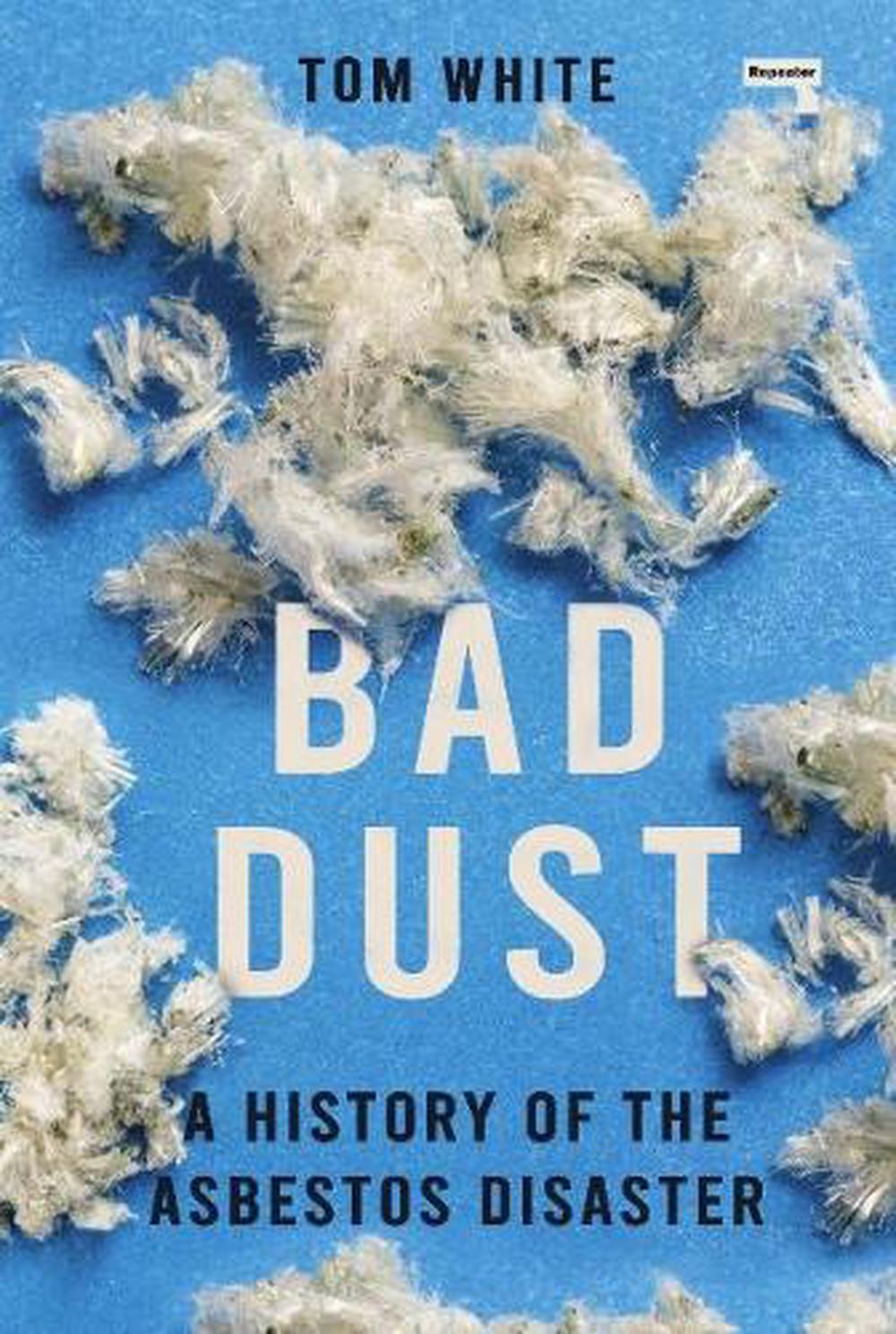 Bad Dust by Tom White - ISBN: 9781915672926