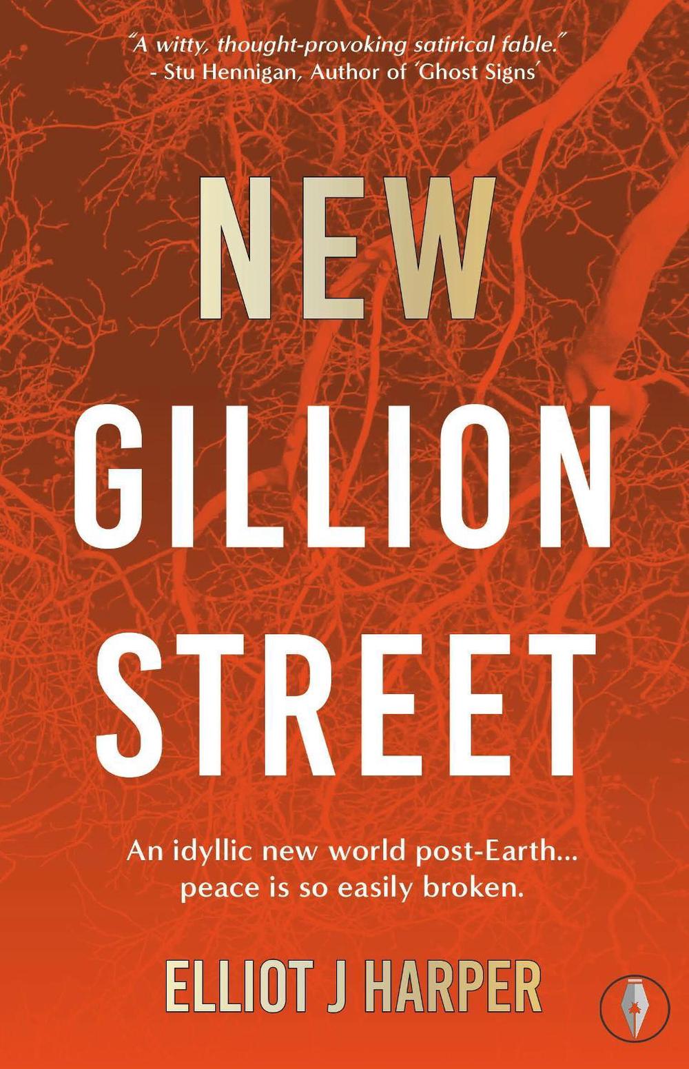 New Gillion Street by Elliot J. Harper - ISBN: 9781915789075