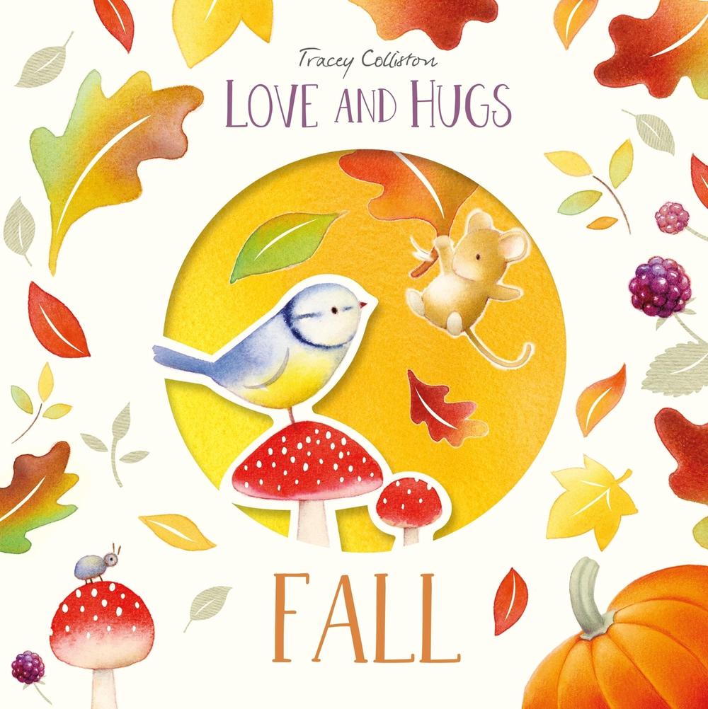 Love and Hugs: Fall by Tracey Colliston - ISBN: 9781915801012