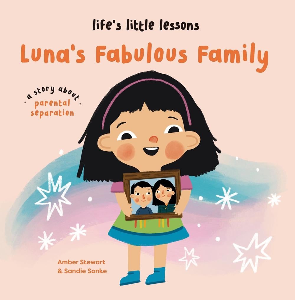 Life’s Little Lessons: Luna's Fabulous Family by Amber Stewart - ISBN: 9781915801777