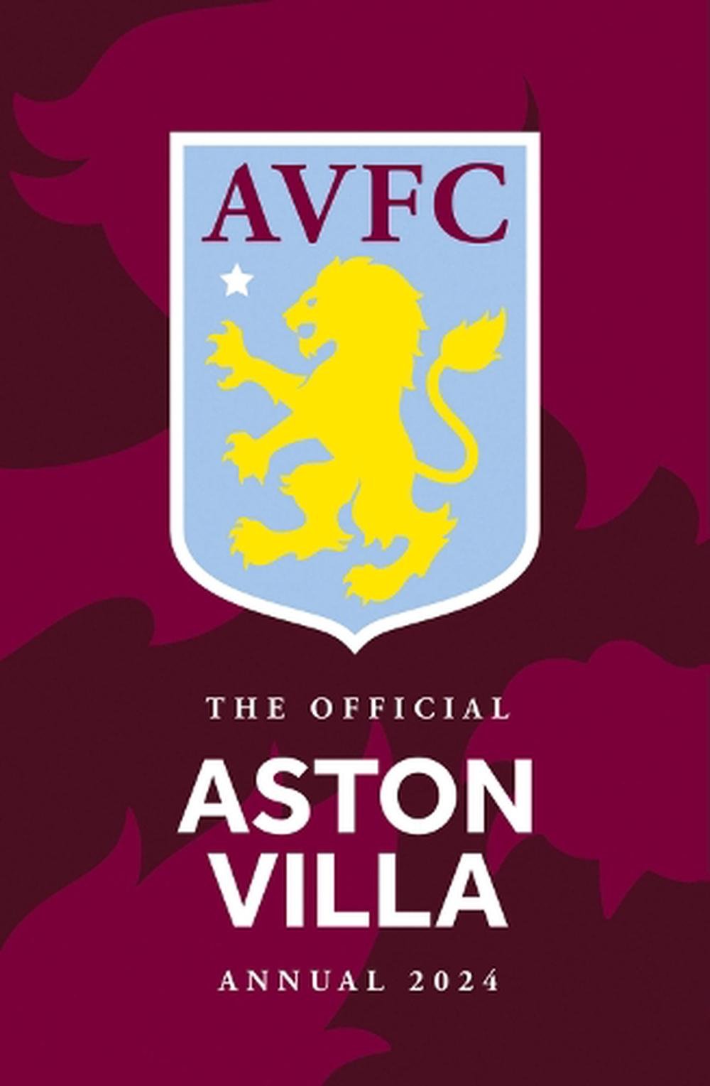 The Official Aston Villa Annual 2024, Hardcover, 9781915879110 Buy