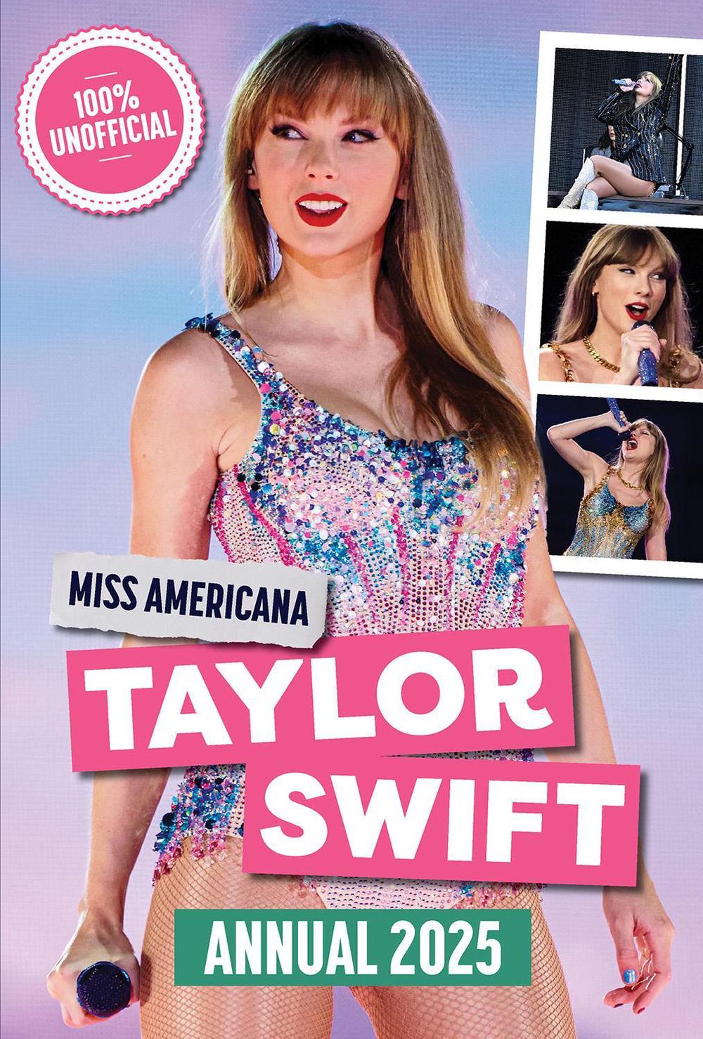 Miss Americana Taylor Swift Annual 2025 by Naomi Berry - ISBN: 9781915994806