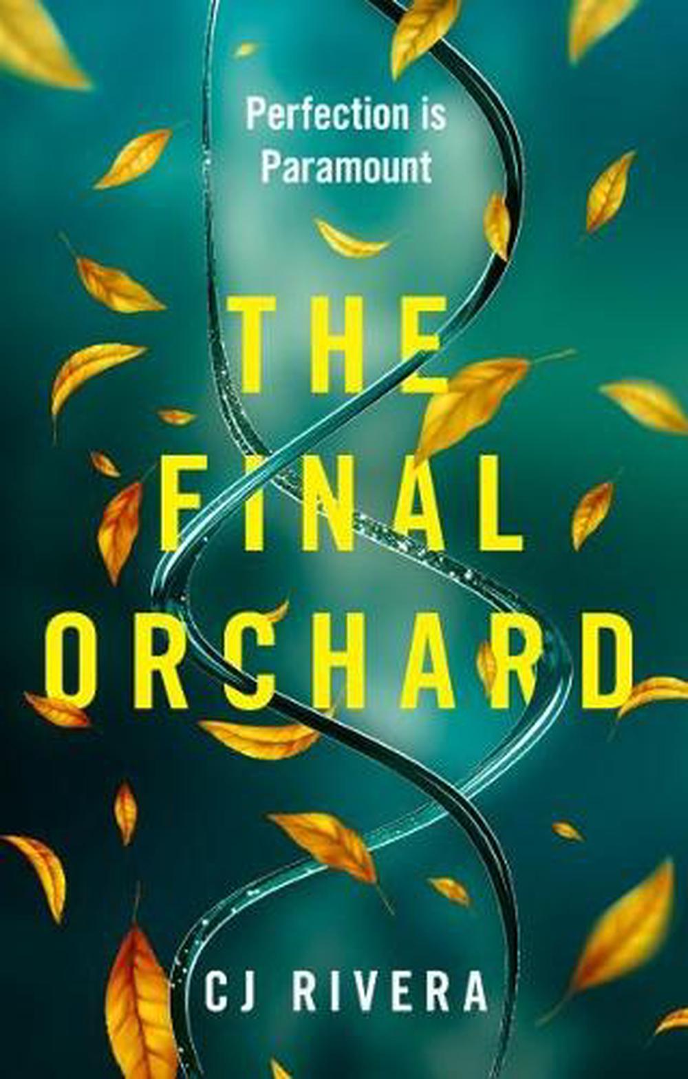 The Final Orchard by CJ Rivera - ISBN: 9781915998262
