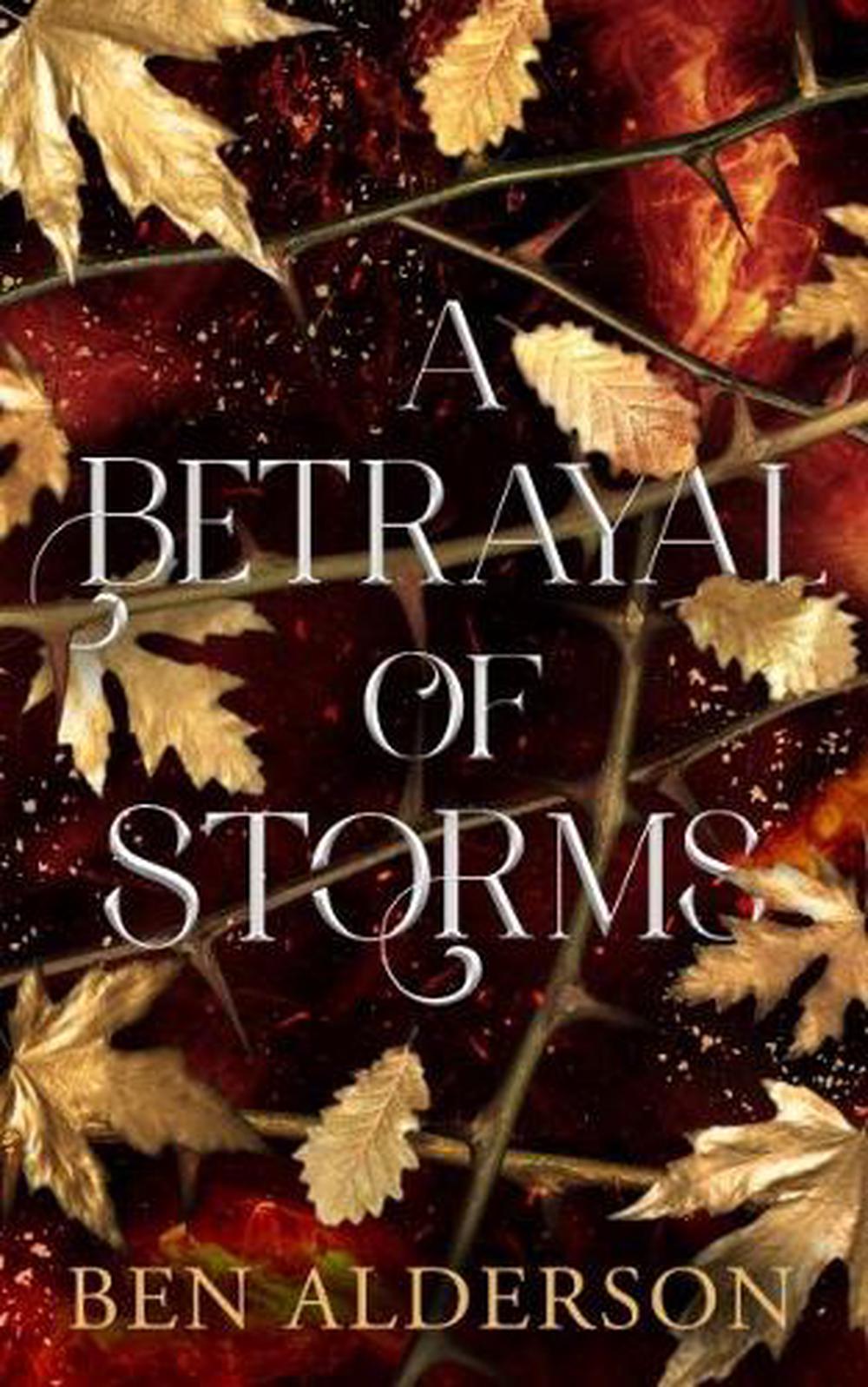 A Betrayal of Storms, 9781915998682