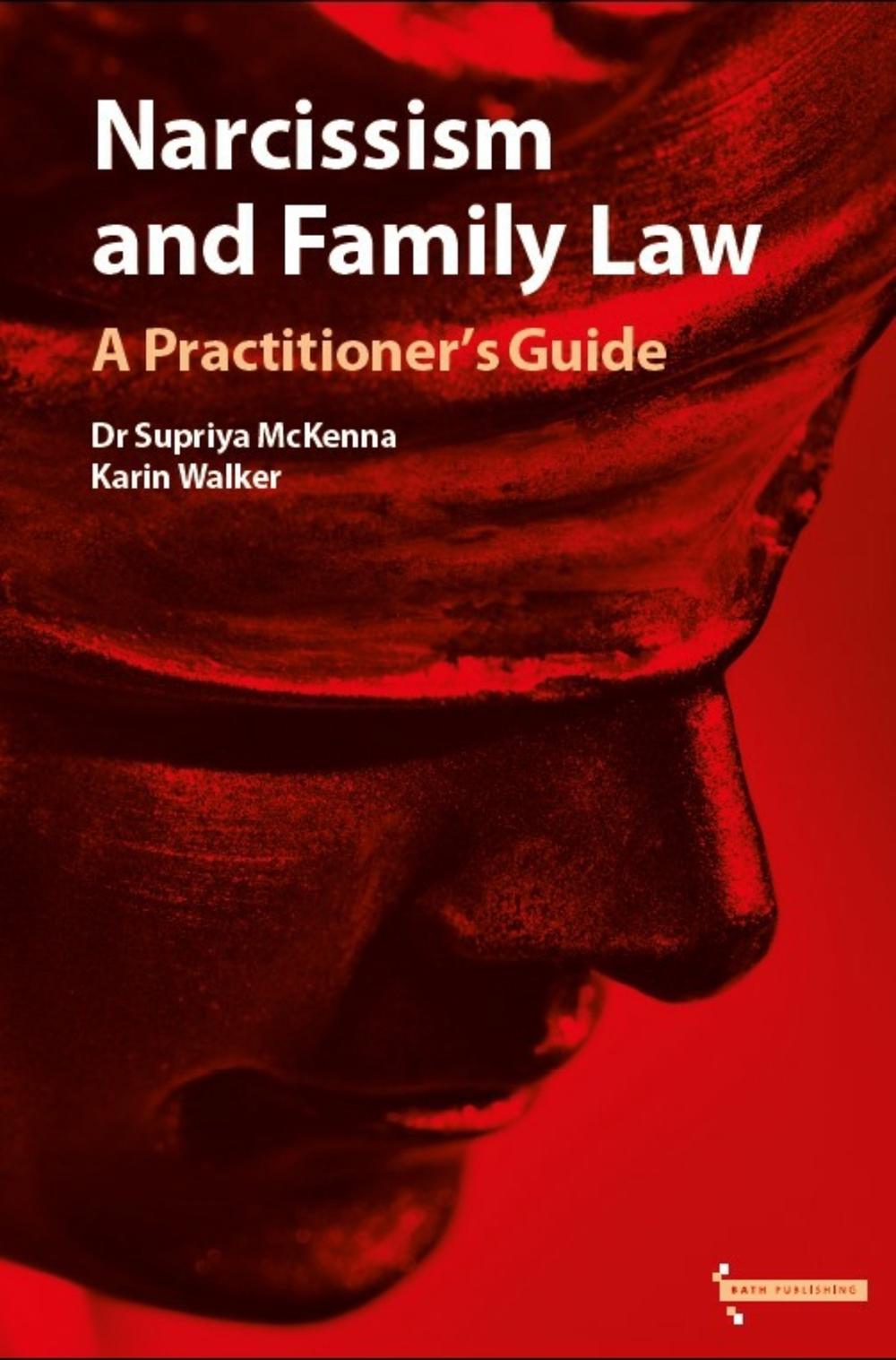 Narcissism and Family Law, 9781916302334