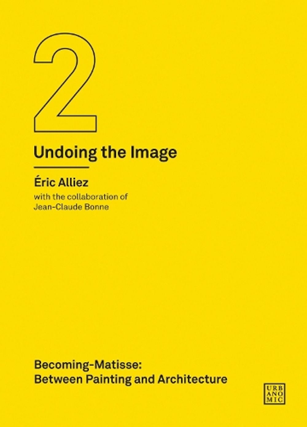 Becoming-Matisse by Eric Alliez - ISBN: 9781916405202