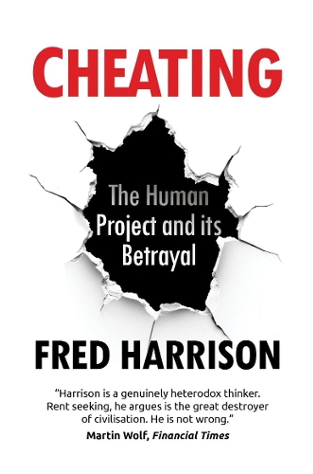 Cheating by Fred Harrison - ISBN: 9781916517233