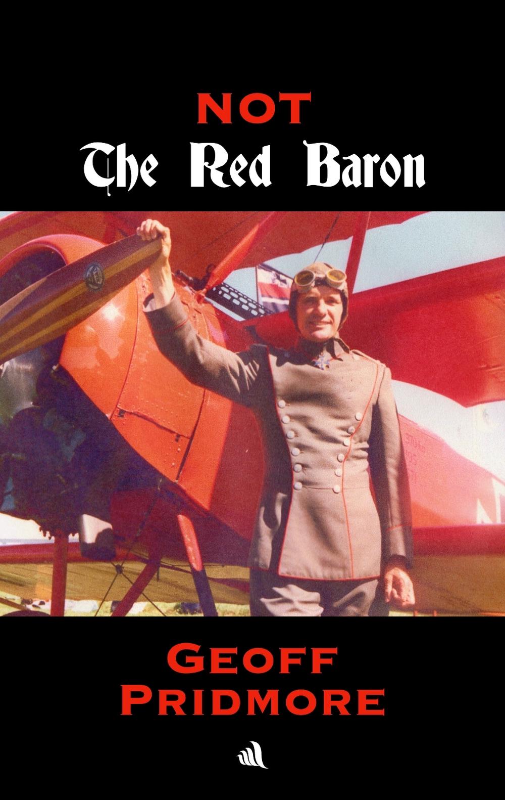 Not The Red Baron, 9781916556034