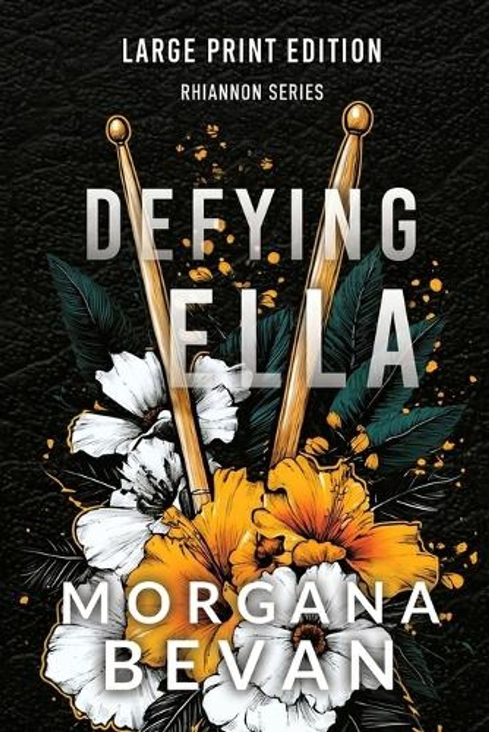 Defying Ella by Morgana Bevan - ISBN: 9781916719293