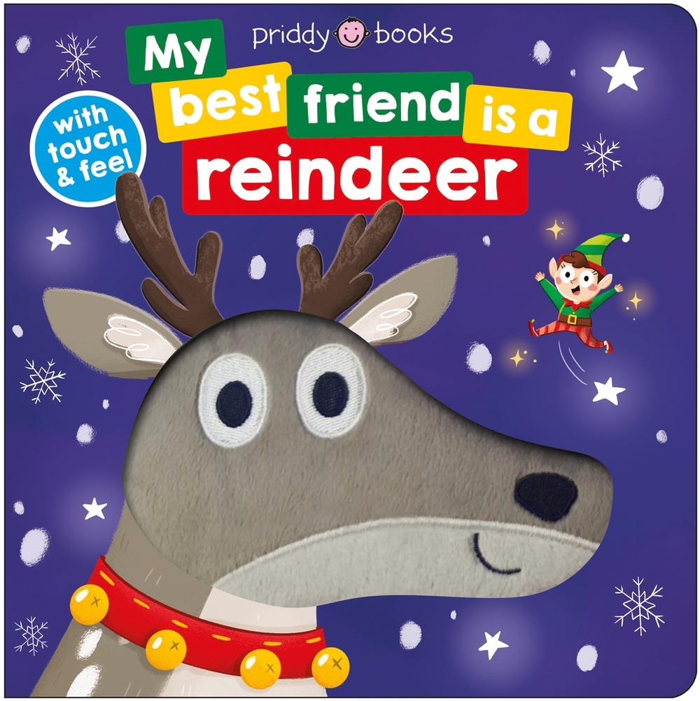 My Best Friend is a Reindeer by Roger Priddy - ISBN: 9781916745247